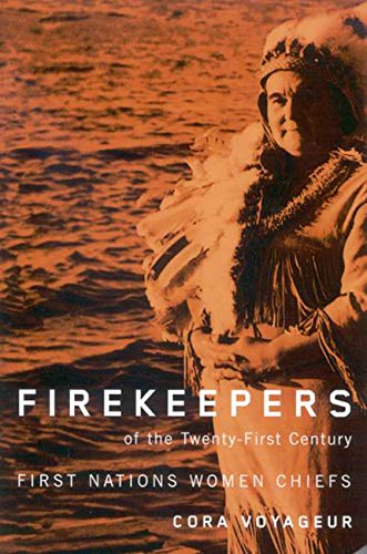 9780773532168: Firekeepers of the Twenty-First Century: First Nations Women Chiefs