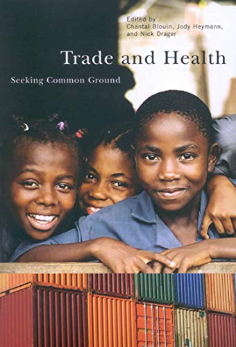 Beispielbild fr Trade and Health: Seeking Common Ground zum Verkauf von Books From California
