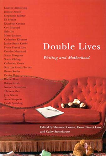Stock image for Double Lives: Writing and Motherhood for sale by ThriftBooks-Atlanta