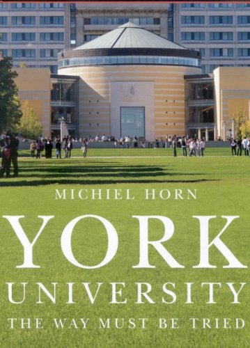 York University: The Way Must Be Tried