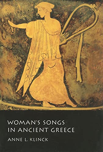 9780773534490: Woman's Songs in Ancient Greece