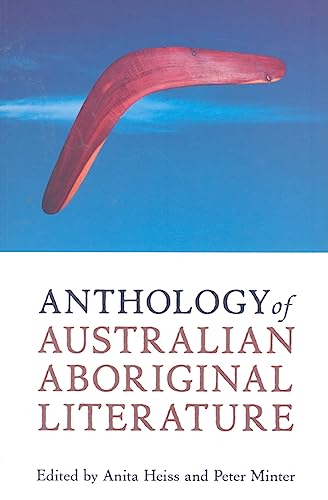 Stock image for Anthology of Australian Aboriginal Literature for sale by Midtown Scholar Bookstore