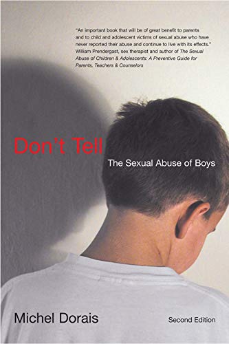 Imagen de archivo de Don't Tell: The Sexual Abuse of Boys, Second Edition a la venta por HPB-Red