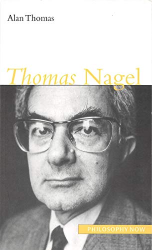 Beispielbild fr Thomas Nagel (Philosophy Now) Format: Paperback zum Verkauf von INDOO