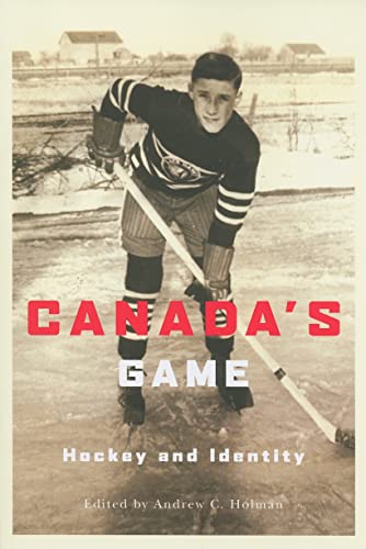 Imagen de archivo de Canada's Game: Hockey and Identity a la venta por The Book Scouts