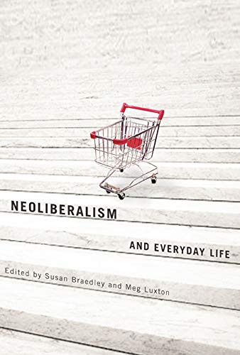 Stock image for Neoliberalism and Everyday Life for sale by HPB-Red