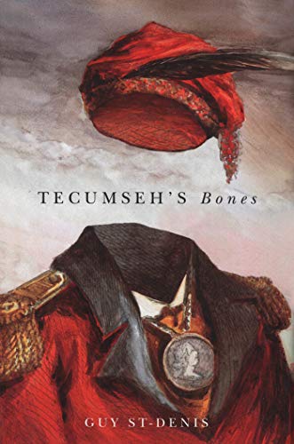 9780773537316: Tecumseh's Bones (McGill-Queen's Indigenous and Northern Studies)