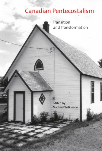 9780773537330: Canadian Pentecostalism: Transition and Transformation: Volume 2