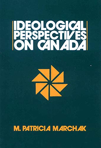 Stock image for Ideological Perspectives on Canada for sale by Midtown Scholar Bookstore