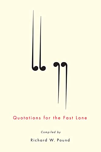 Imagen de archivo de Quotations for the Fast Lane a la venta por Midtown Scholar Bookstore