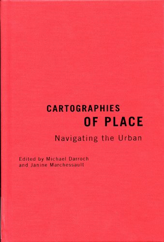 9780773543027: Cartographies of Place: Navigating the Urban (Volume 4) (Culture of Cities Series)