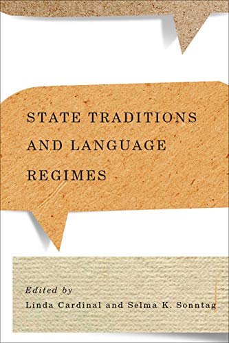 Imagen de archivo de State Traditions and Language Regimes a la venta por Michener & Rutledge Booksellers, Inc.