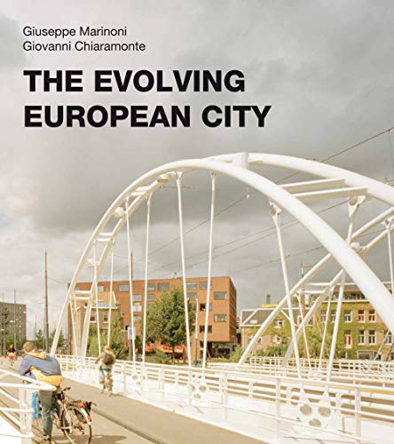 Imagen de archivo de The Evolving European City a la venta por WorldofBooks