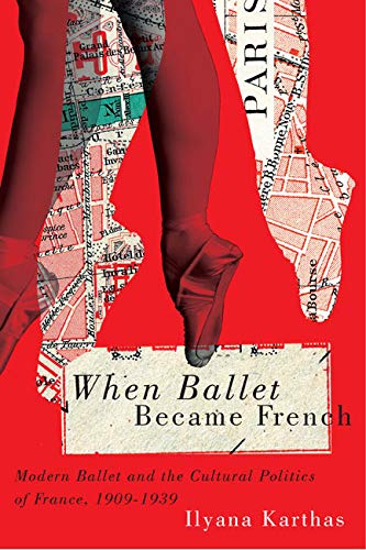 Stock image for When Ballet Became French for sale by Blackwell's