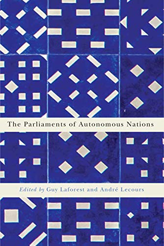 Imagen de archivo de The Parliaments of Autonomous Nations a la venta por Michener & Rutledge Booksellers, Inc.