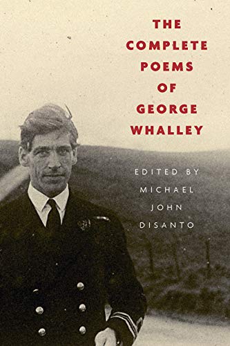 Stock image for The Complete Poems of George Whalley for sale by ThriftBooks-Dallas