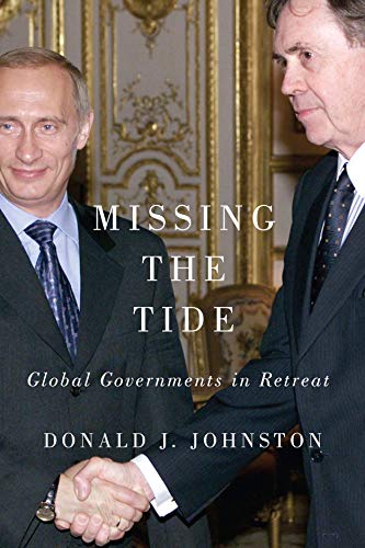 Beispielbild fr Missing the Tide: Global Governments in Retreat zum Verkauf von Books From California
