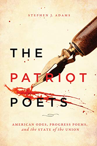 Beispielbild fr The Patriot Poets: American Odes, Progress Poems, and the State of the Union zum Verkauf von Books From California