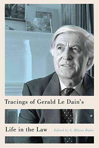 Imagen de archivo de Tracings of Gerald Le Dain's Life in the Law a la venta por PBShop.store US