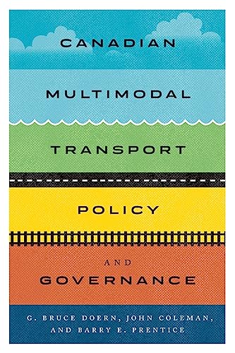 Imagen de archivo de Canadian Multimodal Transport Policy and Governance a la venta por ThriftBooks-Atlanta