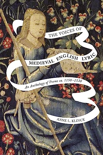 9780773558823: The Voices of Medieval English Lyric: An Anthology of Poems ca. 1150–1530