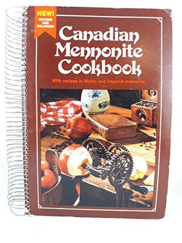 Stock image for Canadian Mennonite Cookbook for sale by Bay Used Books