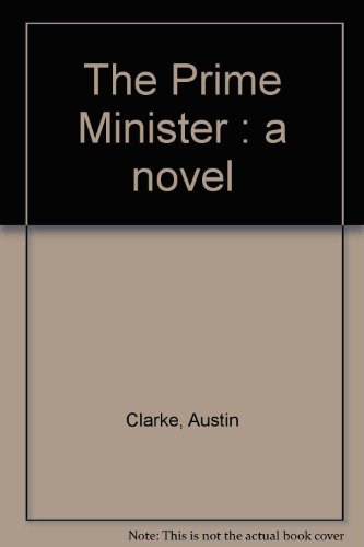 Beispielbild fr The Prime Minister : a novel zum Verkauf von Alexander Books (ABAC/ILAB)