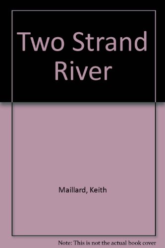 9780773670310: Two Strand River