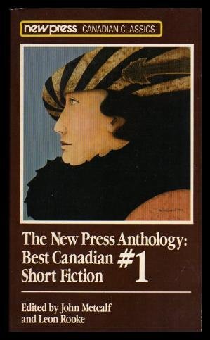 Stock image for The New Press Anthology Best Canadian Short Fiction # 1 (v. 1) for sale by A Good Read