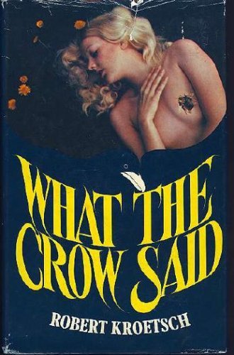 9780773670600: What the Crow Saw