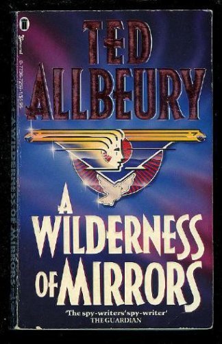 Beispielbild fr A Wilderness of Mirrors zum Verkauf von Better World Books