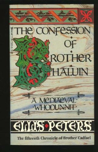 Imagen de archivo de The Confession of Brother Haluin (Chronicles of Brother Cadfael, Book 15) a la venta por OwlsBooks