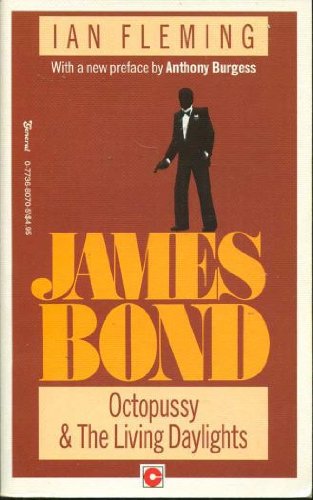 Beispielbild fr JAMES BOND: OCTOPUSSY & THE LIVING DAYLIGHTS zum Verkauf von ThriftBooks-Dallas