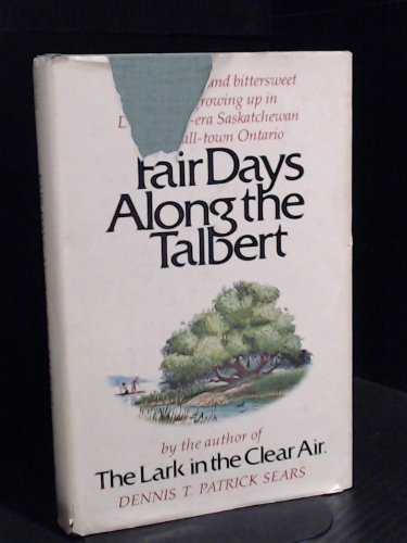 Beispielbild fr Fair Days along the Talbert zum Verkauf von Better World Books: West