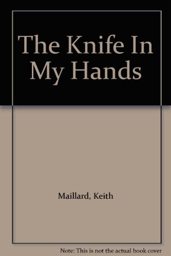 Stock image for The knife in my hands for sale by Cape Breton Regional Library