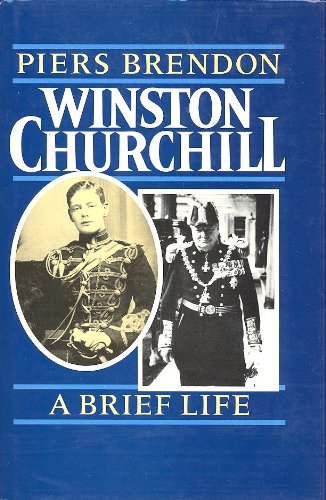 Imagen de archivo de Winston Churchill - A Brief Life a la venta por Russell Books
