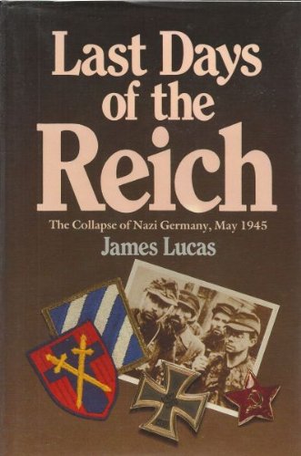 Last Days of the Reich