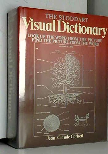 Stock image for The Stoddart Visual Dictionary: Look up the Word From the Picture Find the Picture From the Word for sale by HPB-Red