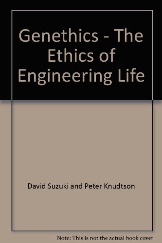 Imagen de archivo de Genethics - The Ethics of Engineering Life a la venta por Reuseabook