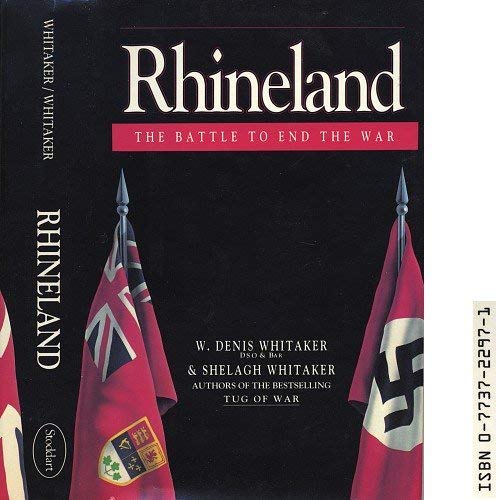 9780773722972: Rhineland: The Battle to End the War