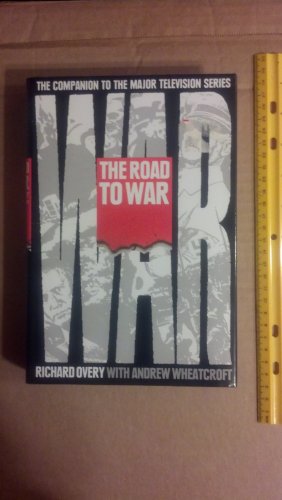 Imagen de archivo de The Road to War a la venta por More Than Words