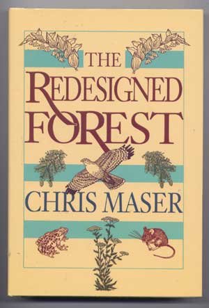 Imagen de archivo de The Redesigned Forest a la venta por Books of the Smoky Mountains