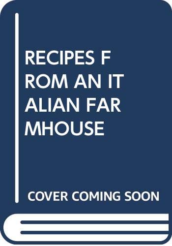 9780773723733: Recipes from Italian Farmhouse