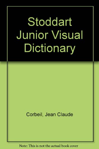 The Stoddart Junior Visual Dictionary