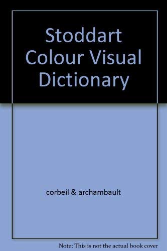 Beispielbild fr Stoddart Colour Visual Dictionary zum Verkauf von WorldofBooks