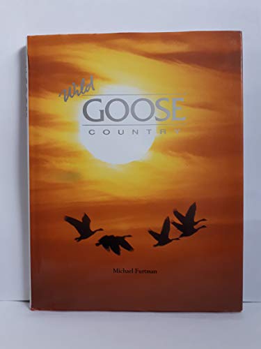 Beispielbild fr Wild Goose Country zum Verkauf von About Books