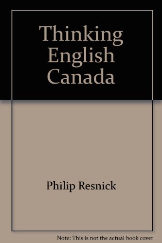 Thinking English Canada (9780773727595) by Resnick, Philip