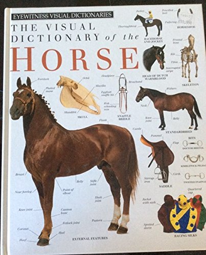 Imagen de archivo de Visual Dictionary of the Horse a la venta por Better World Books
