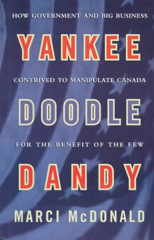 Beispielbild fr Yankee Doodle Dandy: Brian Mulroney and the American Agenda zum Verkauf von Antiquarius Booksellers