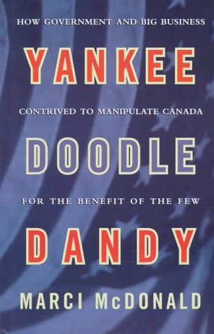 Stock image for Yankee Doodle Dandy: Brian Mulroney and the American Agenda for sale by Antiquarius Booksellers